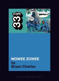 Pavement's Wowee Zowee (eBook, ePUB) - Charles, Bryan
