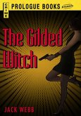 The Gilded Witch (eBook, ePUB)