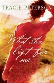 What She Left for Me (eBook, ePUB) What She Left for Me (eBook, ePUB)