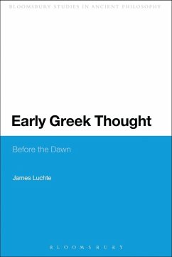 Early Greek Thought (eBook, PDF) - Luchte, James