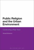 Public Religion and the Urban Environment (eBook, ePUB)
