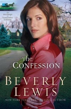 Confession (Heritage of Lancaster County Book #2) (eBook, ePUB) - Lewis, Beverly