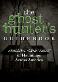 The Ghost Hunter's Guidebook (eBook, ePUB)