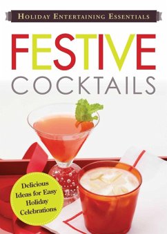 Holiday Entertaining Essentials: Festive Cocktails (eBook, ePUB) - Adams Media