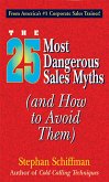 25 Most Dangerous Sales Myths (eBook, ePUB)