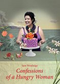 Confessions of a Hungry Woman (eBook, PDF)