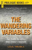 The Wandering Variables (eBook, ePUB) The Wandering Variables (eBook, ePUB)