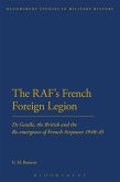 The RAF's French Foreign Legion (eBook, ePUB)