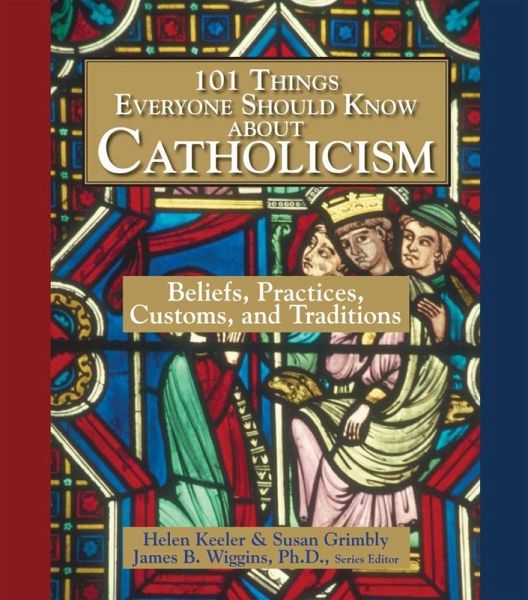 101 Things Everyone Should Know About Catholicism (eBook, ePUB)