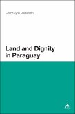 Land and Dignity in Paraguay (eBook, PDF)