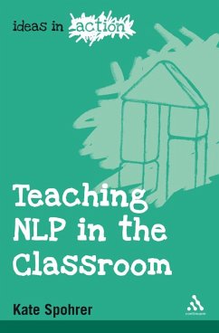 Teaching NLP in the Classroom (eBook, PDF) - Spohrer, Kate