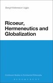 Ricoeur, Hermeneutics, and Globalization (eBook, ePUB) Ricoeur, Hermeneutics, and Globalization (eBook, ePUB)