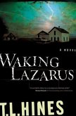 Waking Lazarus (eBook, ePUB)
