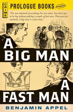 A Big Man, A Fast Man (eBook, ePUB) - Appel, Benjamin