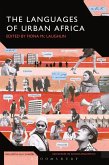 The Languages of Urban Africa (eBook, ePUB) The Languages of Urban Africa (eBook, ePUB)