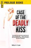 Case of the Deadly Kiss (eBook, ePUB)