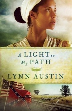 Light to My Path (Refiner's Fire Book #3) (eBook, ePUB) - Austin, Lynn