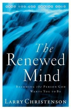 Renewed Mind (eBook, ePUB) - Christenson, Larry