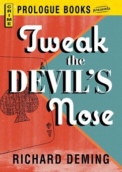 Tweak the Devil's Nose (eBook, ePUB) - Deming, Richard