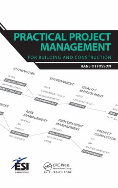 Practical Project Management for Building and Construction (eBook, PDF) - Ottosson, Hans