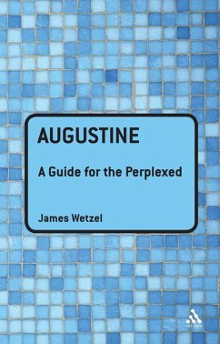 Cover Augustine: A Guide for the Perplexed (eBook, PDF)