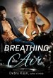 Breathing His Air (eBook, ePUB) - Bild 1