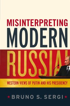 Misinterpreting Modern Russia (eBook, ePUB) - Sergi, Bruno S.