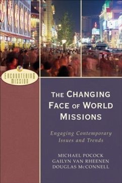 Changing Face of World Missions (Encountering Mission) (eBook, ePUB) - Pocock, Michael