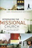 Introducing the Missional Church (Allelon Missional Series) (eBook, ePUB)