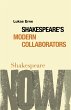 Shakespeare's Modern Collaborators... - Bild 1