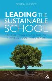 Leading the Sustainable School (eBook, ePUB)