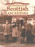A Genealogist's Guide to Discovering Your Scottish Ancestors (eBook, ePUB)