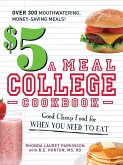 $5 a Meal College Cookbook (eBook, ePUB)