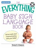 The Everything Baby Sign Language Book (eBook, ePUB)