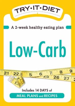 Try-It Diet: Low-Carb (eBook, ePUB) - Adams Media