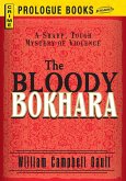 The Bloody Bokhara (eBook, ePUB)