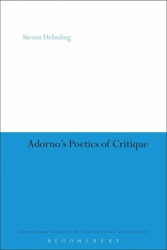 Adorno's Poetics of Critique (eBook, ePUB) - Helmling, Steven