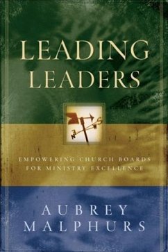 Leading Leaders (eBook, ePUB) - Malphurs, Aubrey