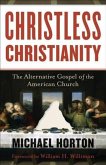 Christless Christianity (eBook, ePUB)