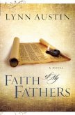 Faith of My Fathers (Chronicles of the Kings Book #4) (eBook, ePUB)