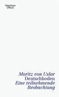 Deutschboden (eBook, ePUB) - Uslar, Moritz von