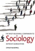 The Wiley-Blackwell Companion to Sociology (eBook, PDF)