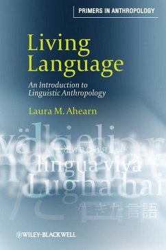 Living Language (eBook, ePUB) - Ahearn, Laura M.