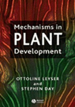 Mechanisms in Plant Development (eBook, PDF) - Leyser, Ottoline; Day, Stephen