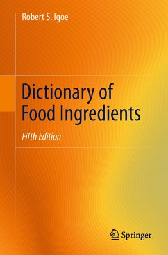 Dictionary of Food Ingredients (eBook, PDF) - Igoe, Robert S.