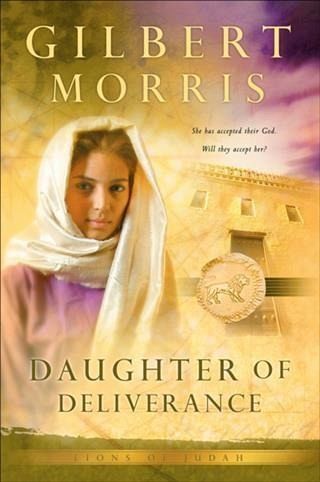 Daughter of Deliverance (Lions of Judah Book #6) (eBook, ePUB)