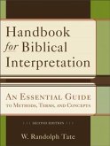 Handbook for Biblical Interpretation (eBook, ePUB) Handbook for Biblical Interpretation (eBook, ePUB)