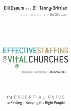 Effective Staffing for Vital Churches (eBook, ePUB) - Easum, Bill