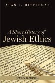 A Short History of Jewish Ethics (eBook, PDF)