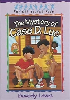 Cover Mystery of Case D. Luc (Cul-de-sac Kids Book #6) (eBook, ePUB)